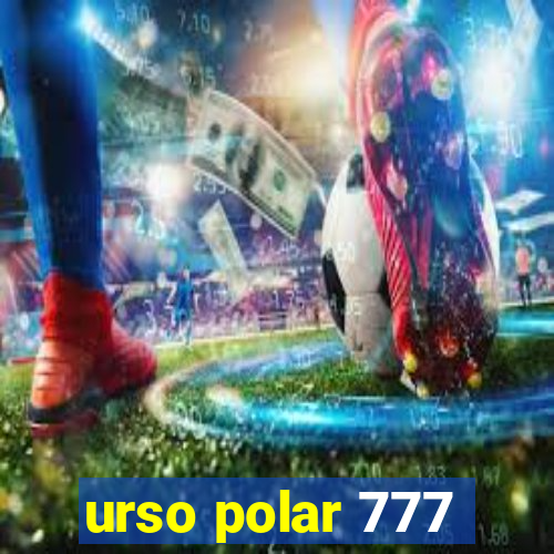 urso polar 777